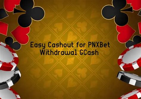 pnxbet withdrawal|Frequently Asked Questions .
